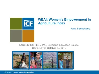 Agriculture Index  Ramu Bishwakarma  TAQEEM-ILO  ILO/J-PAL Executive Education Course,  Cairo,