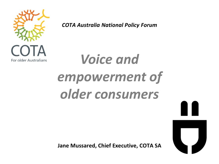 voice and empowerment of older consumers
