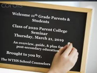 W  e  l  c  o  m  e  1  1  t  h  G  r  a  d  e  P  a  r  e  n  t  s  &amp;  S  t  u  d  e  n  t  s