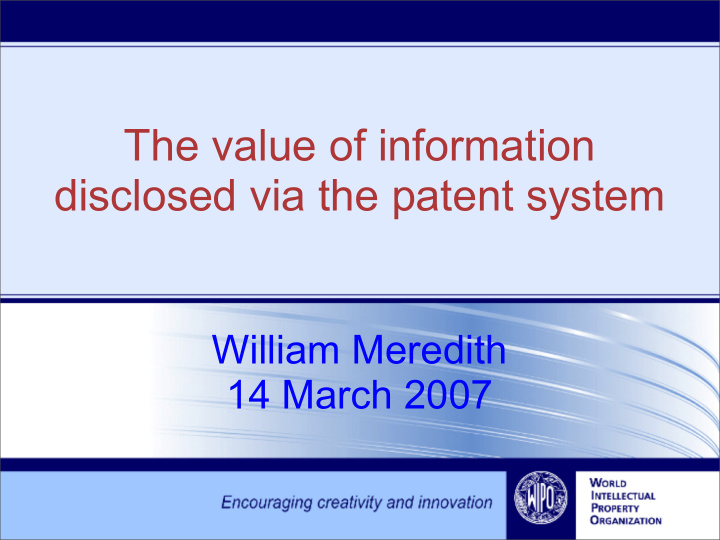 the value of information disclosed via the patent system