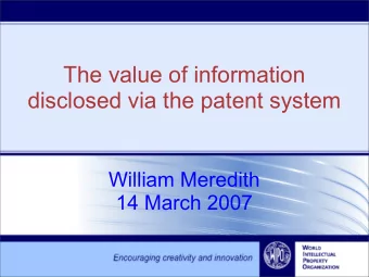 The value of information  disclosed via the patent system  William Meredith  14 March 2007