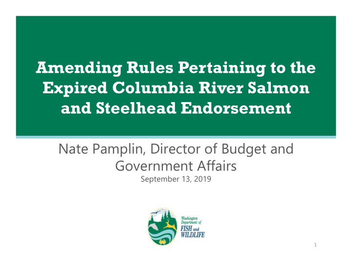 amending rules pertaining to the expired columbia river