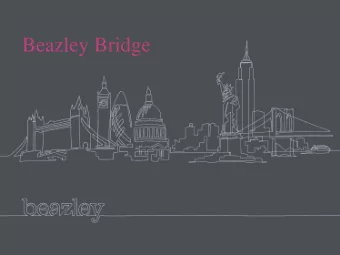 Beazley Bridge  Beazley presentation master February 2008  Beazley Bridge: A turnkey solution