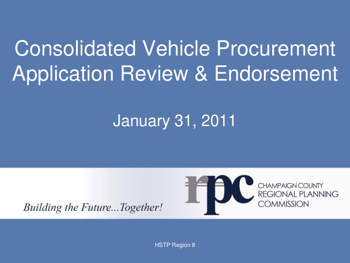 consolidated vehicle procurement application review