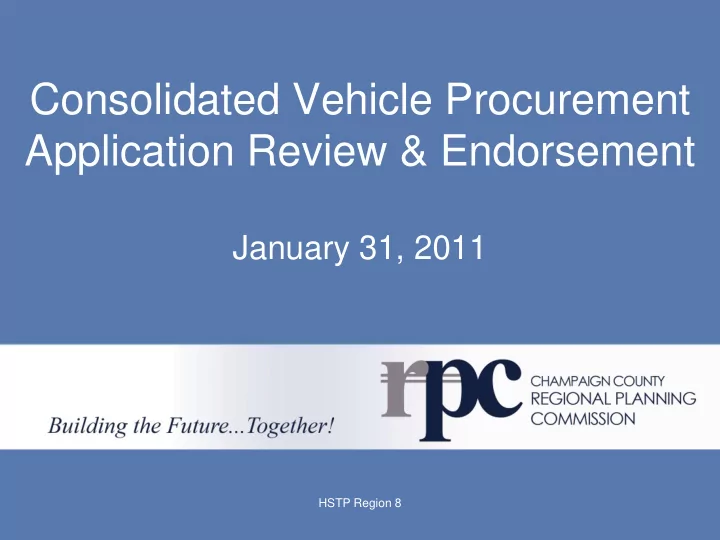 consolidated vehicle procurement application review