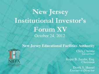 New Jersey Institutional Investors  Forum XV  October 24, 2012  New Jersey Educational