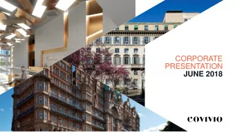 JUNE 2018  CONTENTS  1. STRATEGIC POSITIONING  03  2. CONTEMPLATED MERGER WITH BENI STABILI  09  3.