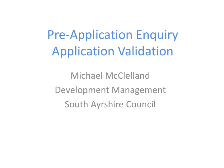 pre application enquiry