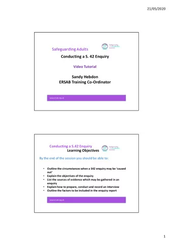 Conducting a S. 42 Enquiry  Video Tutorial  Sandy Hebdon  ERSAB Training Co-Ordinator