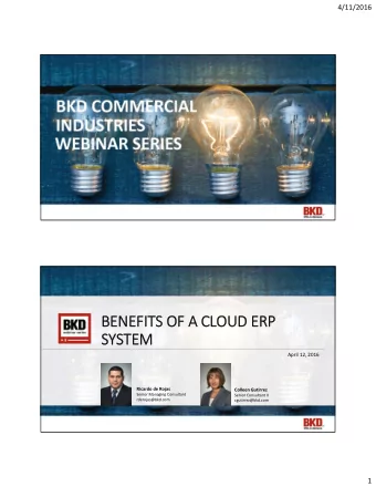 BEN  BENEFIT  FITS OF A CL  OF A CLOUD  OUD ERP  ERP  SYSTEM  SYSTEM  April 12, 2016  Ricardo de