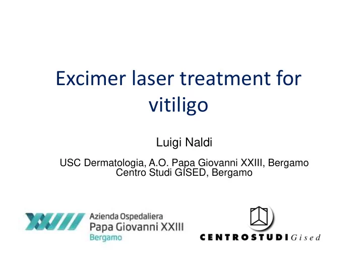 excimer laser treatment for