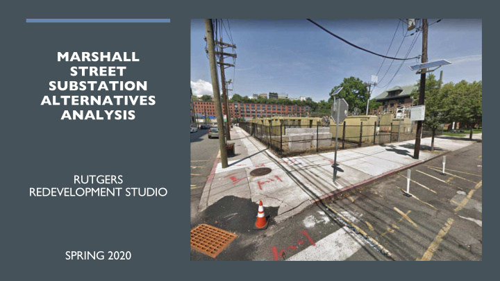 marshall street substation alternatives analysis