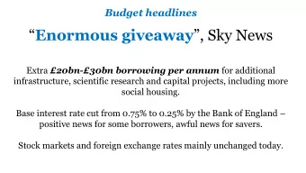 Enormous giveaway , Sky News Extra 20bn-30bn borrowing per annum for additional