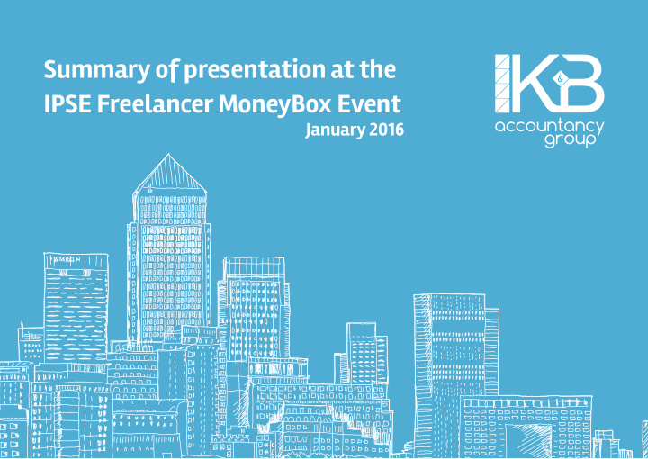summary of presentation at the ipse freelancer moneybox