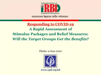 A Rapid Assessment of  Stimulus Packages and Relief Measures:  Will the Target Groups Get the