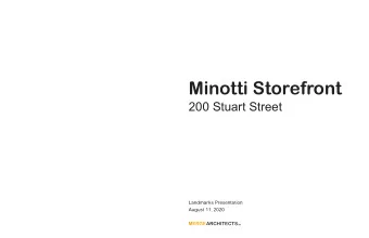 Minotti Storefront  200 Stuart Street  Landmarks Presentation  August 11, 2020  Project Location -