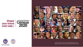 Freddy L. Collier Jr. Director  Cleveland Planning Commission  Cleveland Complete Count Committee