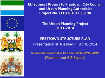 EU Support Project to Freetown City Council  and Urban Planning Authorities Project No.