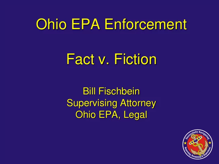 ohio epa enforcement fact v fiction