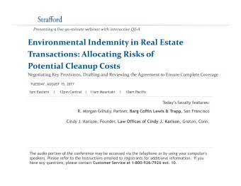 Environmental Indemnity in Real Estate  Transactions: Allocating Risks of  Potential Cleanup Costs