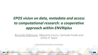 EPOS vision on data, metadata and access  to computational research: a cooperative  approach within