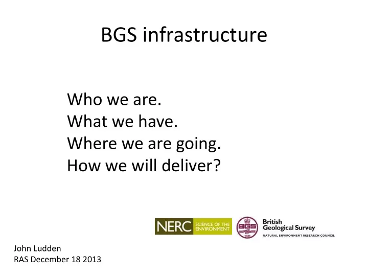 bgs infrastructure
