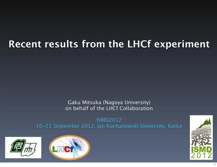 recent results from the lhcf experiment