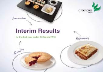 Interim Results  for the half year ended 26 March 2010  2010 interim highlights  Highlights