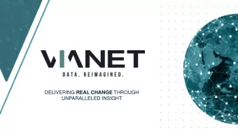 DELIVERING REAL CHANGE THROUGH  UNPARALLELED INSIGHT  BUSINESS PROFILE  Established 1994  AIM stock