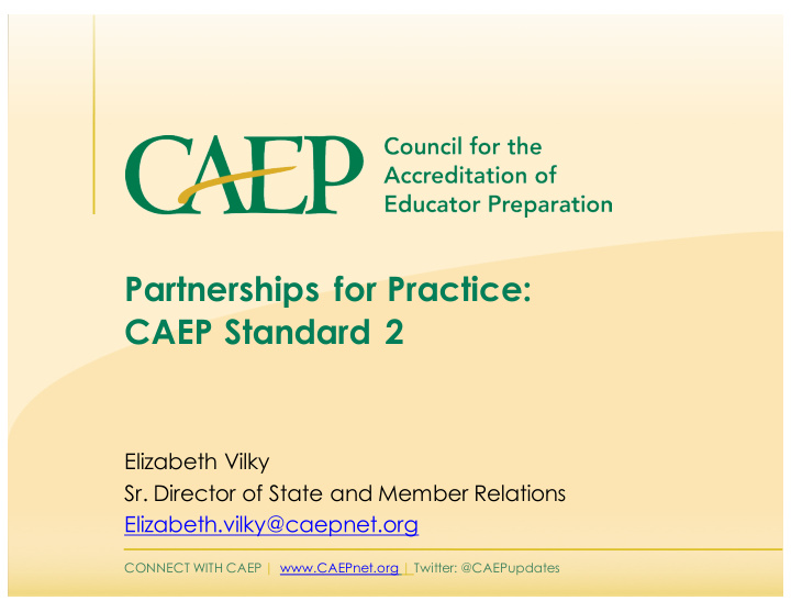 partnerships for practice caep standard 2