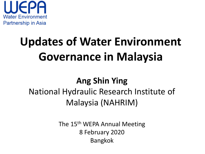 updates of water environment governance in malaysia