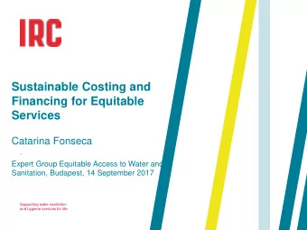 Services  Catarina Fonseca  .  Expert Group Equitable Access to Water and  Sanitation, Budapest, 14