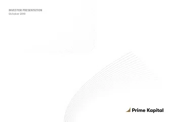 INVESTOR PRESENTATION  October 2019  RENDERING. SILK DISTRICT, IASI, ROMANIA  TABLE OF CONTENTS