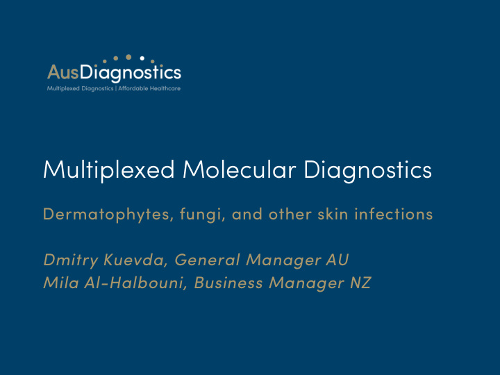 multiplexed molecular diagnostics