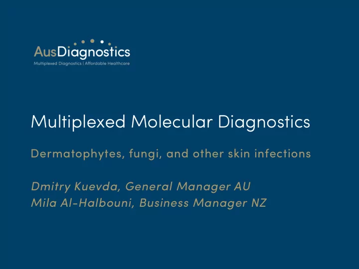 multiplexed molecular diagnostics