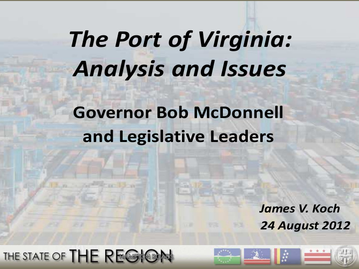 the port of virginia analysis and issues