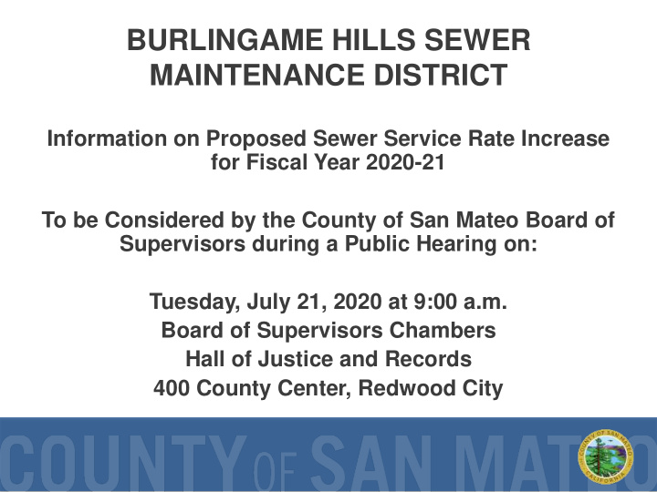 burlingame hills sewer maintenance district