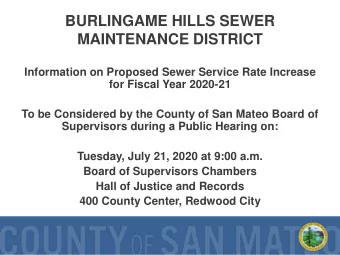 BURLINGAME HILLS SEWER  MAINTENANCE DISTRICT  Information on Proposed Sewer Service Rate Increase