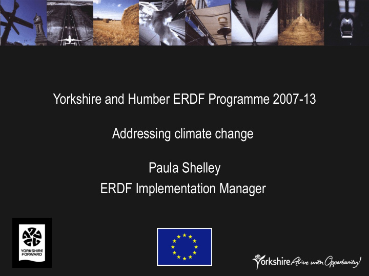 yorkshire and humber erdf programme 2007 13 addressing