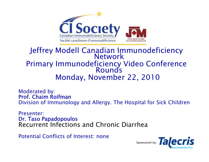 jeffrey modell canadian immunodeficiency jeffrey modell
