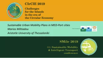 Marios Miltiadou  Aristotle University of Thessaloniki  European Mobility - Boosting Sustainable
