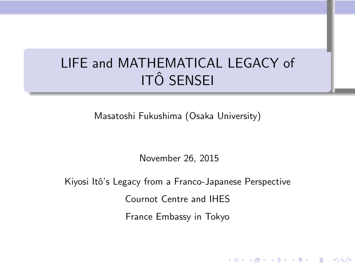 life and mathematical legacy of it o sensei