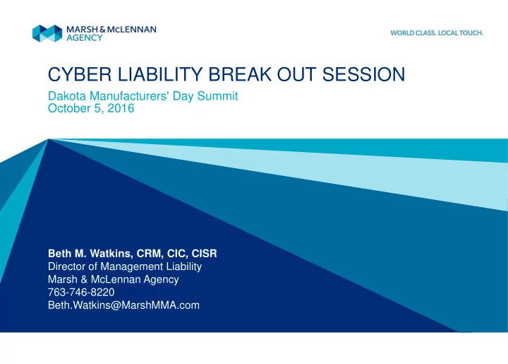 cyber liability break out session