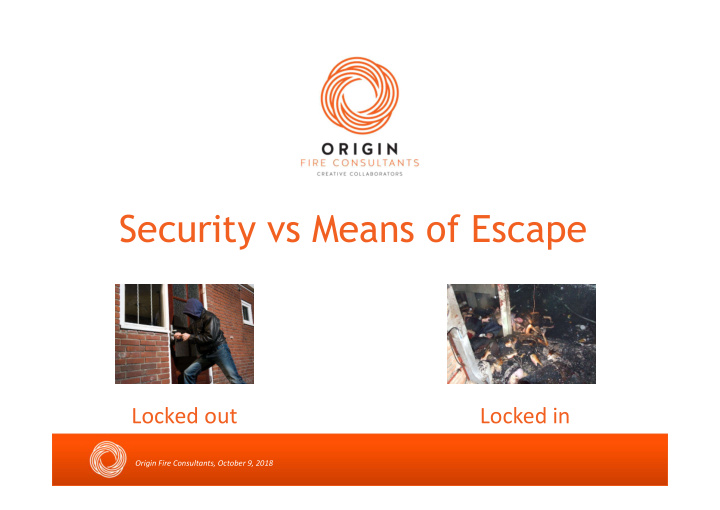 security vs means of escape