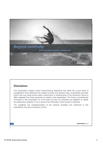 Beyond continuity  2019 full-year results conference  Basel, 18 February 2020  1  Disclaimer  This