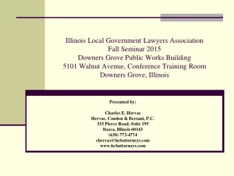 Illinois Local Government Lawyers Association  Fall Seminar 2015  Downers Grove Public Works