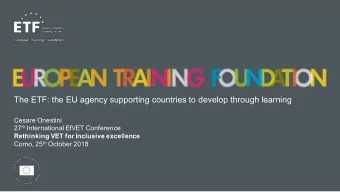 The ETF: the EU agency supporting countries to develop through learning  Cesare Onestini 27 th