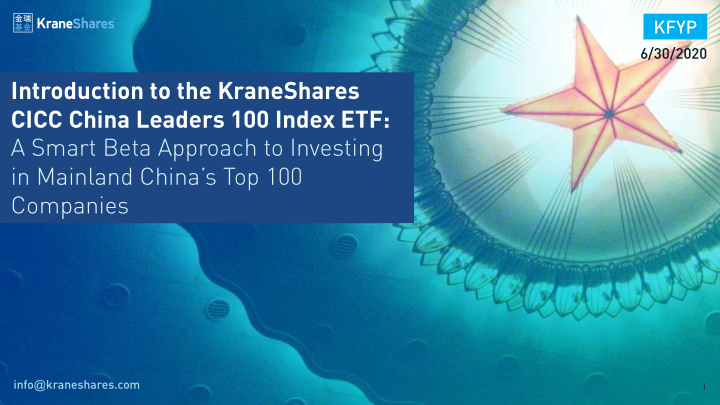 introduction to the kraneshares cicc china leaders 100
