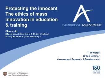 Protecting the innocent  The ethics of mass  innovation in education  &amp; training  Chapte r  in
