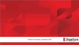 Investor Presentation, September 2019  1    About Ziraat Finance Group    ZiraatBank BH d.d.